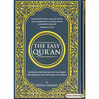 The Easy Quran, Translation of the Holy Quran in Easy English By Imtiaz Ahmad (New Edition)    ISBN: 9786030063598