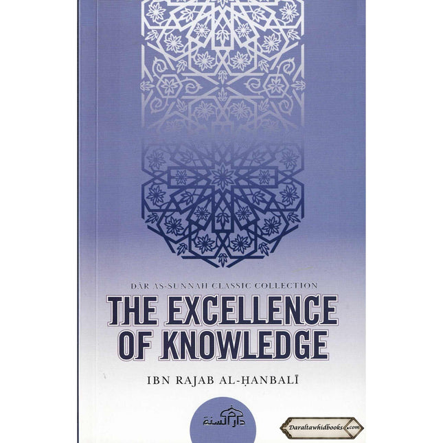 The Excellence of Knowledge
