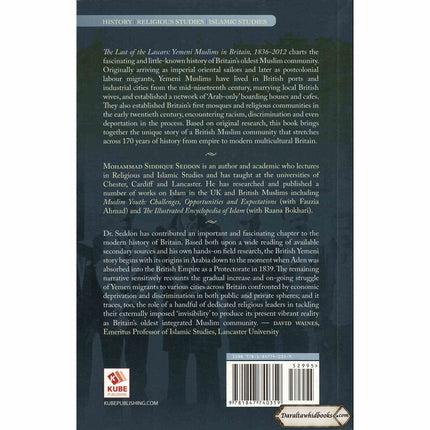 The Last of the Lascars: Yemeni Muslims in Britain (1836-2012) By Mohammed Siddique Seddon