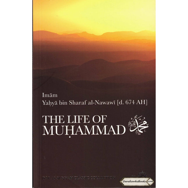 The Life Of Muhammad By Imam Nawawi    ISBN: 9780953647692
