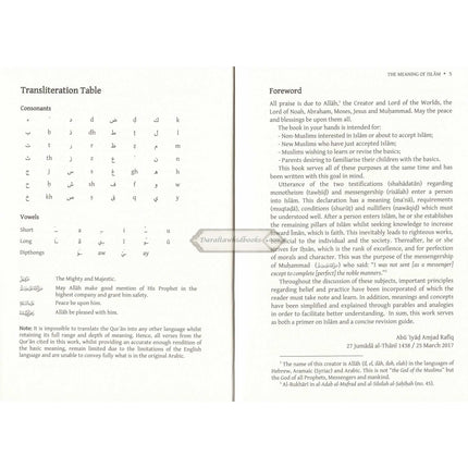 The Meaning of Islam: A Brief Explanation of the Most Important Principles & Teachings By Abu Iyad Amjad bin Muhammad Rafiq