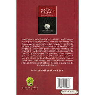 The Modernist Menace To Islam by Daniel Haqiqatjou    ISBN: 9789675699672