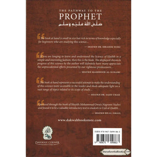The Pathway to the Prophet: A Beginner's Guide to the Science of Hadith By Shaykh Owais Nagrami Nadwi    ISBN:9789675699863