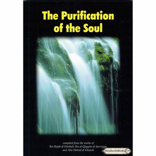 The Purification of the Soul By Ibn Rajab al-Hanbali