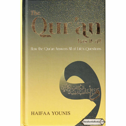The Quran has it all By Haifaa Younis