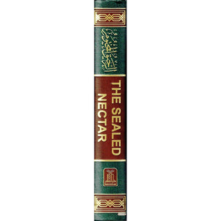 The Sealed Nectar (Ar-raheeq Al-makhtum) Biography Of The Noble Prophet ( New Edition with Metal Corner Protector)