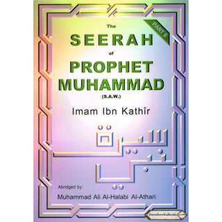 The Seerah of Prophet Muhammad 2 Volume Set By Imaam Ibn Kathir
