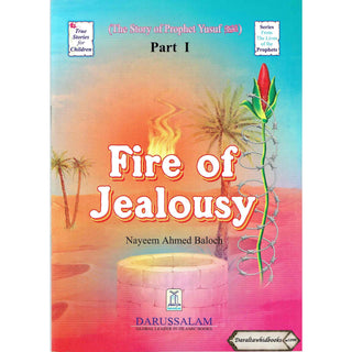 The Story of Prophet Yusuf,Fire of Jealousy (Part1)