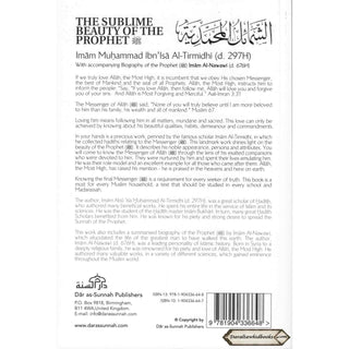 The Sublime Beauty Of The Prophet: Al-Shama'il Al-Muhammadiyyah By Imam Muhammad Ibn Isa Al-Tirmidhi    ISBN: 9781904336648