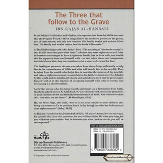 The Three That follow To The Grave By Ibn Rajab Al- Hanbali    ISBN: 9781904336082