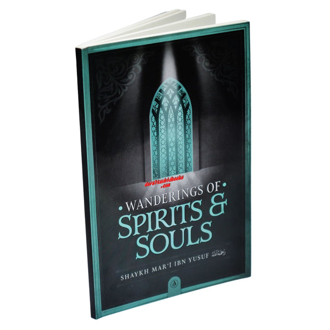 Wandering of Spirits and Souls by Shaykh Mart ibn Yusuf