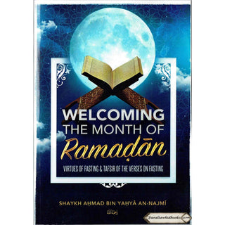 Welcoming The Month Of Ramaḍan