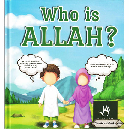 Who is Allah? By Muslimkid