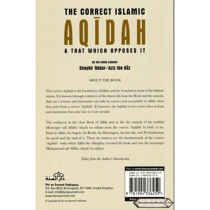 Correct Islamic Aqidah & That Which Opposes It By Shaykh Abdul-Aziz Ibn Baz    ISBN: 9781904336259