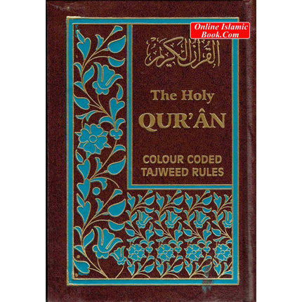 The Holy Quran with Colour Coded Tajweed Rules (Arabic and English Edition) - Dar Al-Tawhid Publications